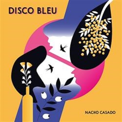 Nacho Casado - Disco Bleu (Spa)