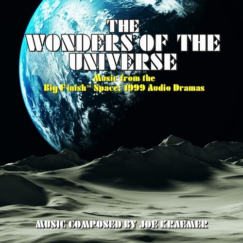 The Wonders Of The Universe (The Music from the Big Finish Space: 1999 Audio Dramas)