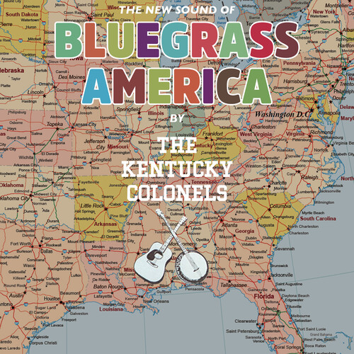 Kentucky Colonels, the - The New Sounds of Bluegrass America
