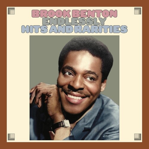 Brook Benton - Endlessly: Hits And Rarities [Digipak]