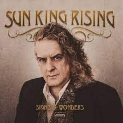 Sun King Rising - Signs & Wonders
