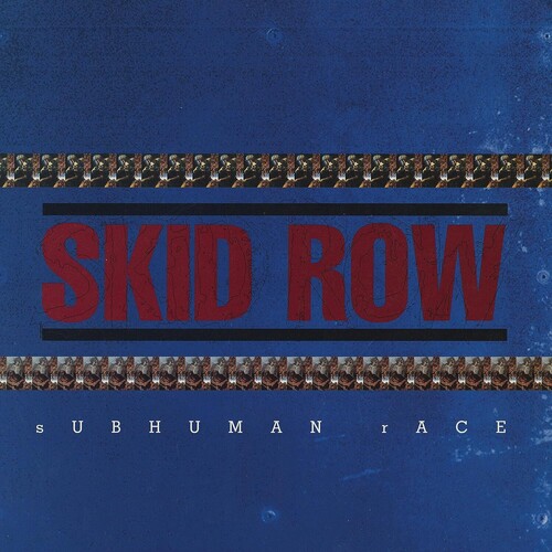 Skid Row - Subhuman Race (Blk) (Blue) [Colored Vinyl]
