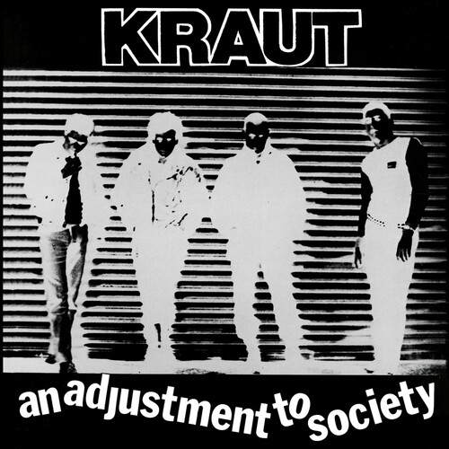 Kraut - An Adjustment To Society [Deluxe] [With Booklet] [Remastered] [Reissue]