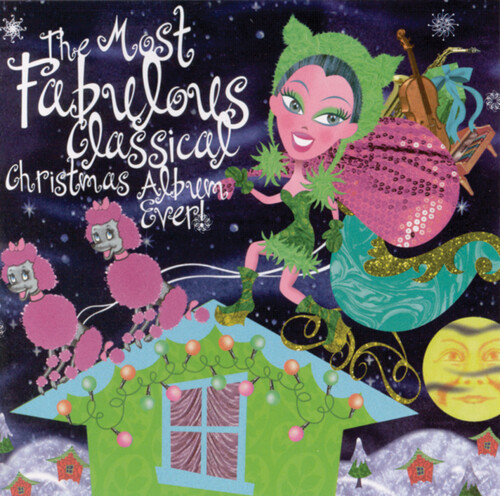 Most Fabulous Classical Christ - Most Classical Christmas Album Ever / Various