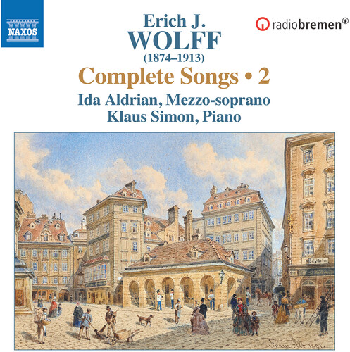 Wolff: Complete Songs, Vol. 2