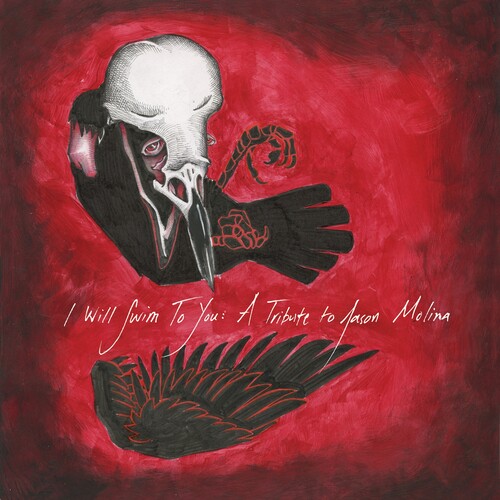 I Will Swim to You: A Tribute to Jason Molina (Various Artists)
