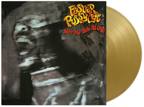 Faster Pussycat - Wake Me When It's Over [180 Gram Gold Colored Vinyl]