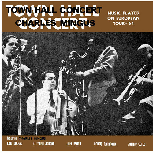 TOWN HALL CONCERT 1964 VOL. 1 (IEX)