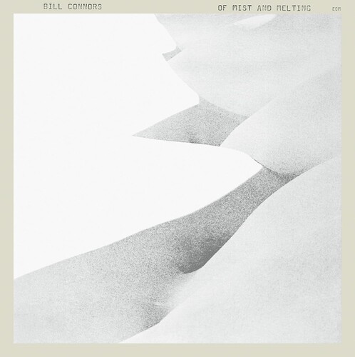 Bill Connors - Of Mist And Melting vinyl record cover