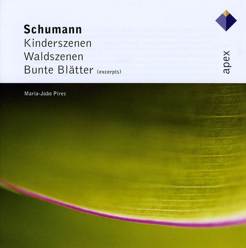 Schumann: Kinderszenen / Waldszenen