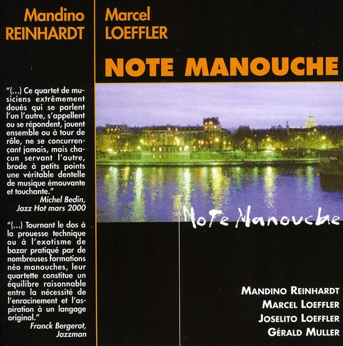 Not Manouche|Mandino Reinhardt & Marcel Loeffler/Marcel Loeffer/Mandino Reinhardt