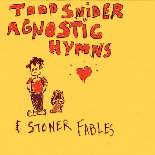 Agnostic Hymns and Stoner Fables