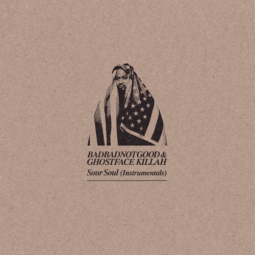 Badbadnotgood & Ghostface Killah - Sour Soul: Instrumentals [Vinyl]