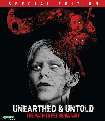 Unearthed & Untold: The Path to Pet Sematary