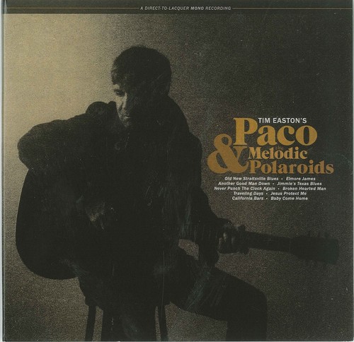 Tim Easton - Paco & The Melodic Polaroids