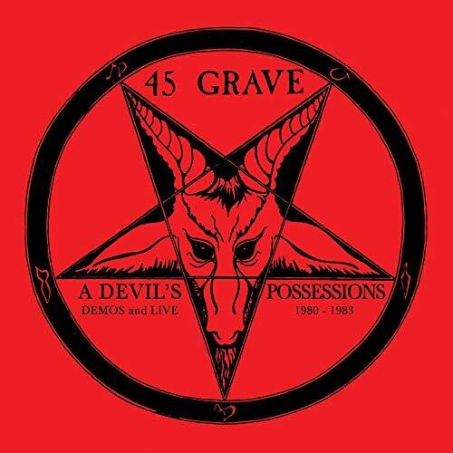 45 Grave - Devil's Possessions - Demos & Live 1980-1983 [Limited Edition]