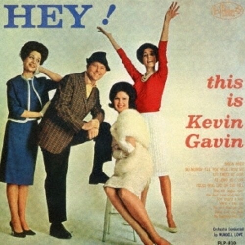 Hey! This Is Kevin Gavin|Kevin Gavin