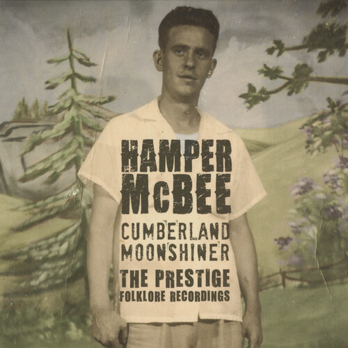 Cumberland Moonshiner - The Prestige Folklore Recordings