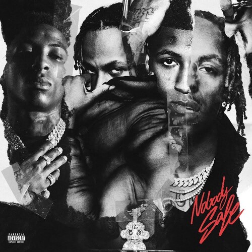 Nobody Safe [Explicit Content]