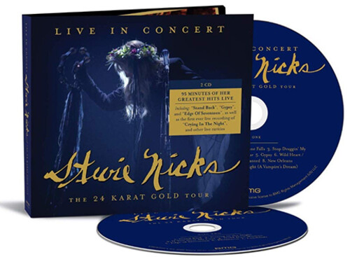 Stevie Nicks - Live In Concert: The 24 Karat Gold Tour [2CD]