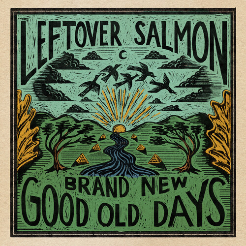 Leftover Salmon - Brand New Good Old Days [LP]