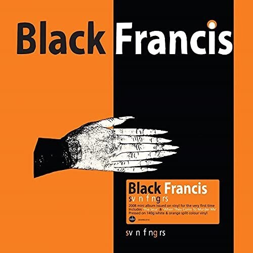 Black Francis - Svn Fngrs [Colored Vinyl] (Ofgv) (Org) (Wht) (Uk)