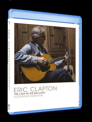 Eric Clapton - The Lady In The Balcony: Lockdown Sessions