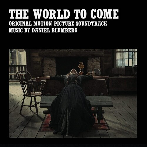 Daniel Blumberg - World To Come / O.S.T.