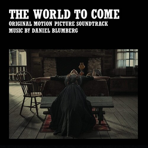 The World To Come (Original Soundtrack)