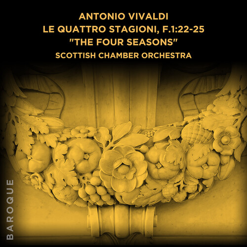Scottish Chamber Orchestra - Antonio Vivaldi Le Quattro Stagioni Four Seasons