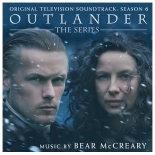 Bear McCreary - Outlander: Season 6 / Tv O.S.T.