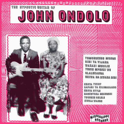 Hypnotic Guitar Of John Ondolo