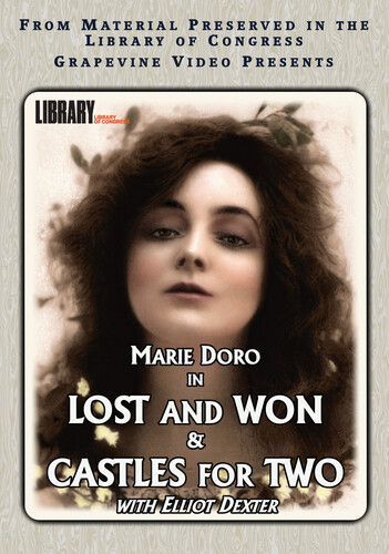 Marie Doro Double Feature: Lost and Won & Castles for Two (1917)