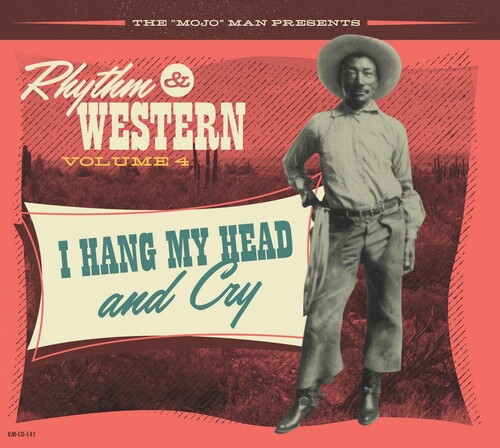 Rhythm & Western Vol.4: I Hang My Head & Cry (Various Artists)