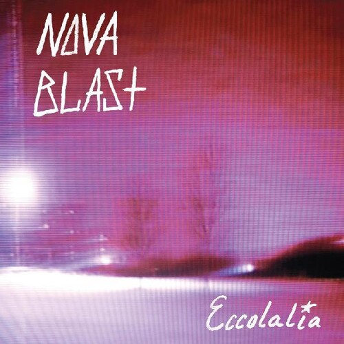 Nova Blast - Eccolalia - Blue & Pink Vinyl