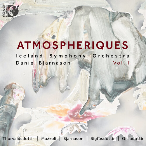 Bjarnason / Gisladottir / Iceland Symphony Orch - Atmospheriquevol. 1