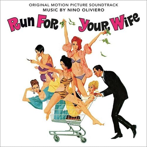 Nino Oliviero  (Ita) - Run For Your Wife (Una Moglie Americana) - O.S.T.