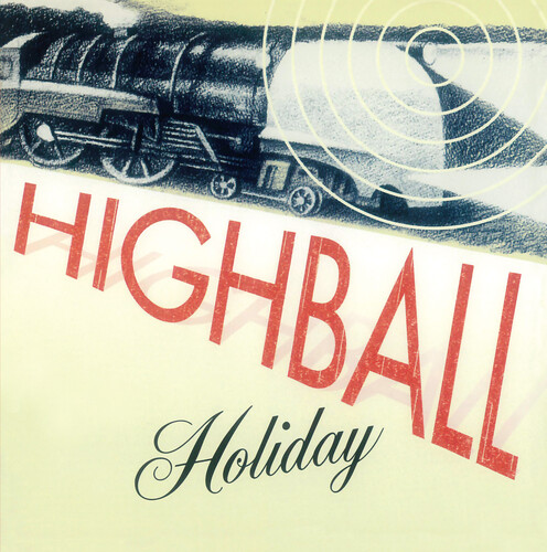Highball Holiday - Highball Holiday [Colored Vinyl] (Red) (Osgv)