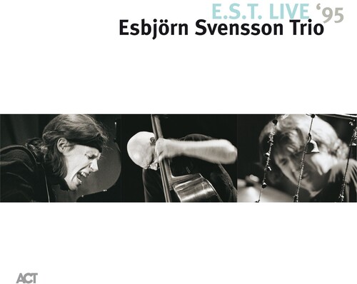 Esbjorn Svensson  Trio - Est Live 95