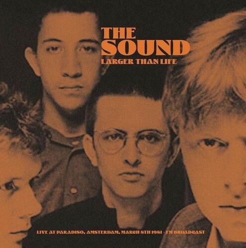 Larger Than Life: Live At Paradiso, Amsterdam, March 8th 1981 - FM Broadcast