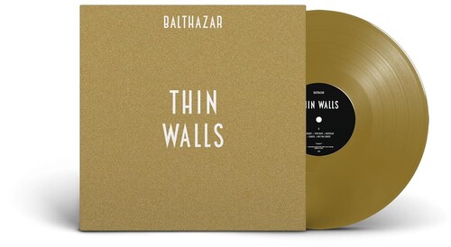 Balthazar - Thin Walls - Gold [Colored Vinyl] (Gol) [Reissue]