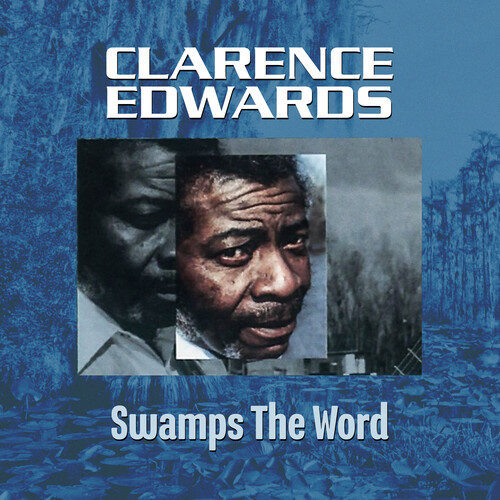 Clarence Edwards - Swamp's The Word (Mod)