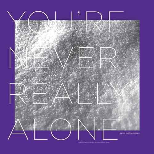 Parzen-Jonah Johnson - You're Never Really Alone