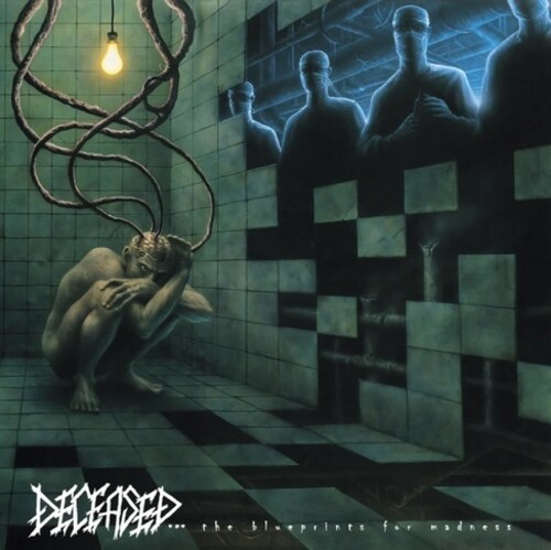 Deceased - Blueprints For Madness (Uk)