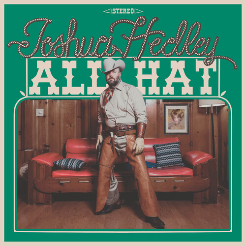 Joshua Hedley - All Hat vinyl record cover