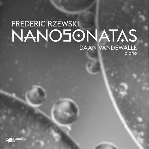 Frederic Rzewski: Nanosonatas