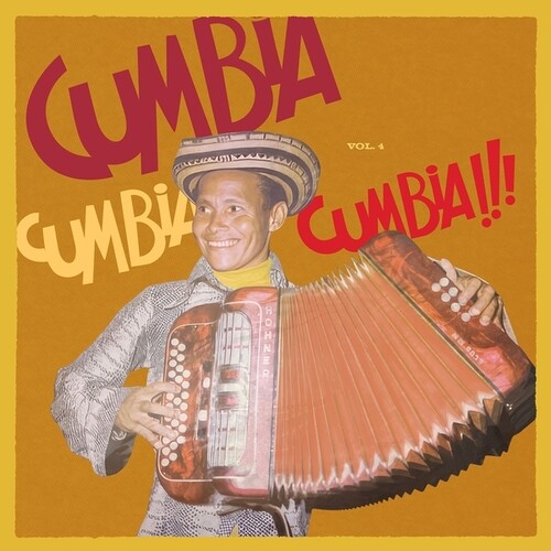 Cumbia Cumbia Cumbia Vol 4 / Various - Cumbia Cumbia Cumbia Vol 4 / Various vinyl record cover