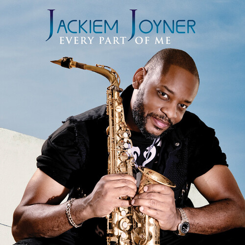 Jackiem Joyner - Every Part Of Me vinyl record cover
