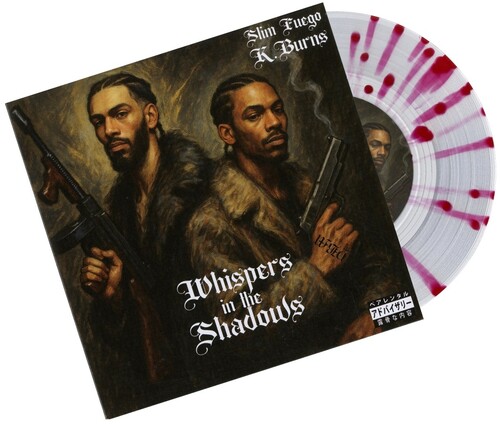 Whispers In The Shadows|Slim Fuego / K Burns