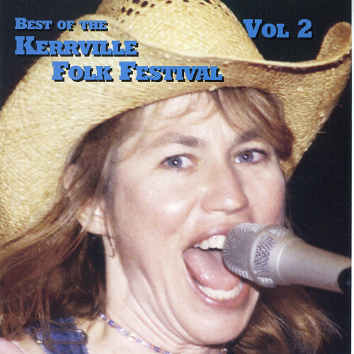 Best Of The Kerrville Folk Festival, Vol. 2